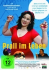 Prall im Leben