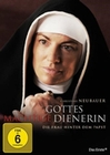 Gottes mächtige Dienerin