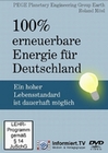 100 prozent erneuerbare Energie für Deutschland