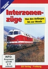Interzonenzüge - Von den Anfängen bis zur Wende