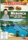 Wunderschön! - Menorca: Insel der Ruhe und ...