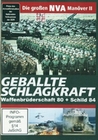 Die grossen NVA-Manöver II - Geballte Schlagkraft
