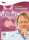 Prof. Dr. Dietrich Grönemeyer: ...gesundes Herz