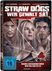 Straw Dogs - Wer Gewalt sät