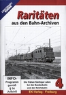 Raritäten aus den Bahn-Archiven 4