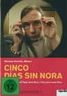 Cinco dias sin Nora - Fünf Tage ohne Nora (OmU)