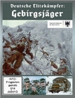 Deutsche Elitekämpfer: Gebirgsjäger