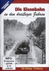 Die Eisenbahn in den dreissiger Jahren
