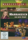Wunderschön! - Marrakesch - Die rote Stadt...