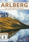 Arlberg - Das verborgene Paradies