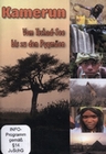 Kamerun - Vom Tschad-See bis zu den Pygmäen