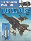 Tornado F3 - Superfighter in Action