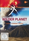 Terra X - Wilder Planet: Vulkane, Erdbeben und..