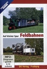 Auf kleiner Spur - Feldbahnen
