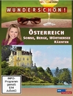 Wunderschön! - Österreich: Sonne, Berge,...