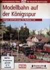 Modellbahn auf der Königsspur