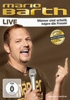 Mario Barth - Männer sind schuld, sagen die...
