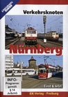 Verkehrsknoten Nürnberg - Einst & Jetzt