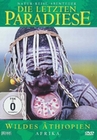 Die letzten Pardiese - Afrika: Wildes Äthiopien