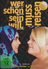 Wer schön sein will, muss reisen