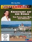 Wunderschön! - Kreuzfahrt auf der Donau: Von...