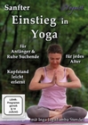 Sanfter Einstieg in Yoga für Anfänger & Ruhe...