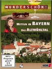 Wunderschön! - Mitten in Bayern: Das Altmühltal
