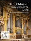 Der Schlssel zum besonderen Klang