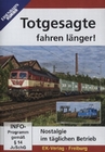 Totgesagte fahren länger!