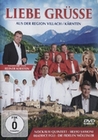 Liebe Grüsse aus der Region Villach/Kärnten