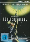 Tödliche Nebel