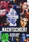 Nachtschicht 3 - Ich habe Angst/Blutige Stadt