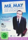 Mr. May und das Flüstern der Ewigkeit