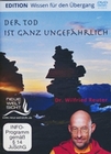 Der Tod ist ganz ungefährlich