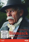 Bismarck - Härte und Empfindsamkeit