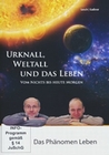 Das Phänomen Leben