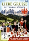 Liebe Grüsse aus Villnöss - Südtirol