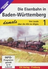 Die Eisenbahn in Baden-Württemberg 1