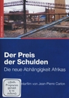 Der Preis der Schulden - Die neue Abhängigkeit