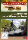 Wunderschön! - Mit dem Hausboot von...