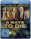 6 Ways to Die - Rache ist niemals einfach
