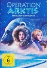 Operation Arktis - Überleben im ewigen Eis