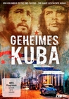Geheimes Kuba - Von Kolumbus zu Ché und Castro