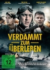 Verdammt zum Überleben