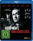 Good Night, and Good Luck.