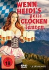 Wenn Heidi`s geile Glocken luten