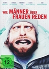 Wie Männer über Frauen reden