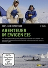 Abenteuer im ewigen Eis - 360 grad GEO Reportage