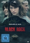 Black Rock - Überleben ist alles