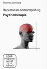 Repetitorium Amtsarztprüfung - Psychotherapie